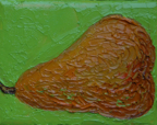 Brown Pear; 2007; oil; 5